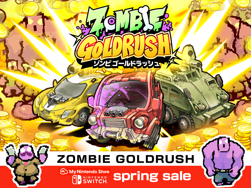 ZOMBIE GOLD RUSH（ゾンビゴールドラッシュ）Spring Sale開催！　画像1